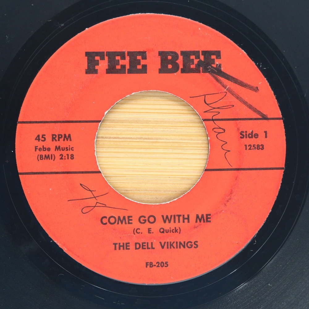DELL VIKINGS‎ - COME GO WITH ME / WHISPERING BELLS  -  DOO WOP 45